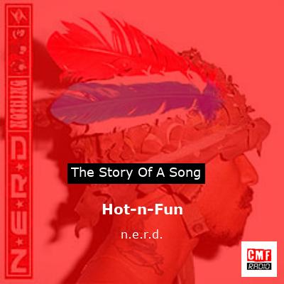 Hot-n-Fun – n.e.r.d.