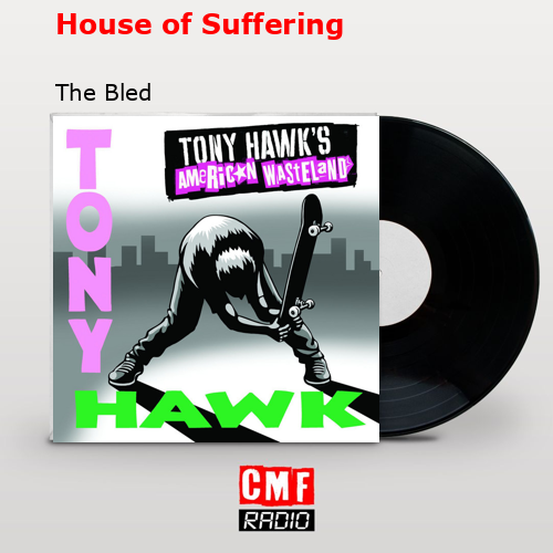 House of Suffering – The Bled