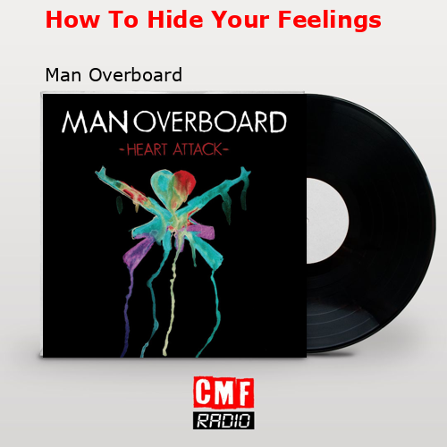 final cover How To Hide Your Feelings Man Overboard