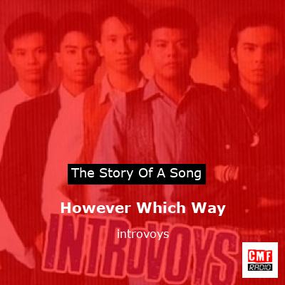 However Which Way – introvoys