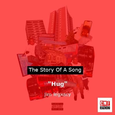 “Hug” – jim legxacy