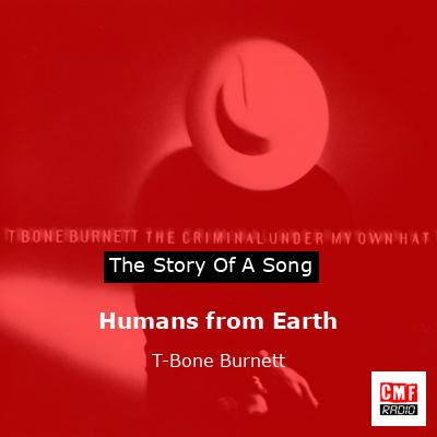 final cover Humans from Earth T Bone Burnett