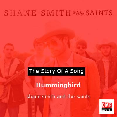 Hummingbird – shane smith and the saints