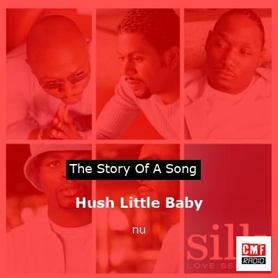 Hush Little Baby – nu