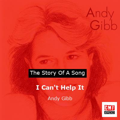final cover I Cant Help It Andy Gibb