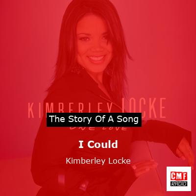 I Could – Kimberley Locke