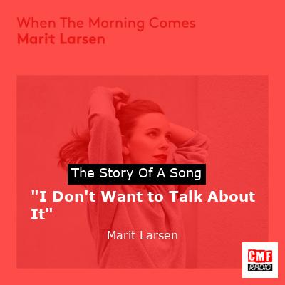final cover I Dont Want to Talk About It Marit Larsen