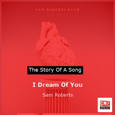 final cover I Dream Of You Sam Roberts
