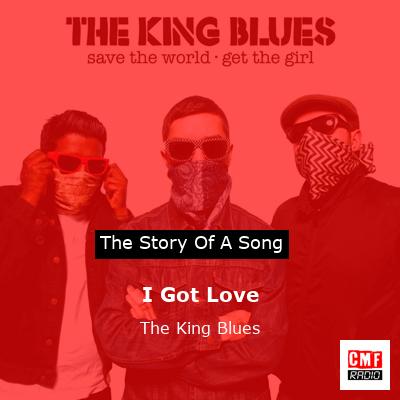 I Got Love – The King Blues