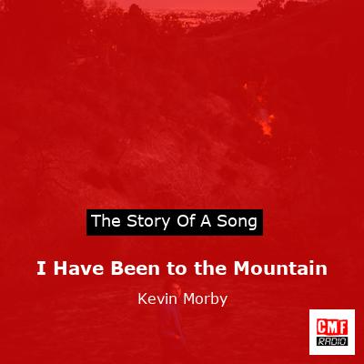 I Have Been to the Mountain – Kevin Morby