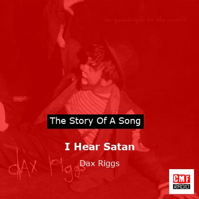 I Hear Satan – Dax Riggs