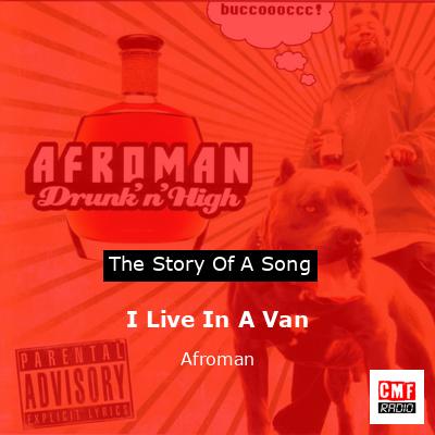 I Live In A Van – Afroman