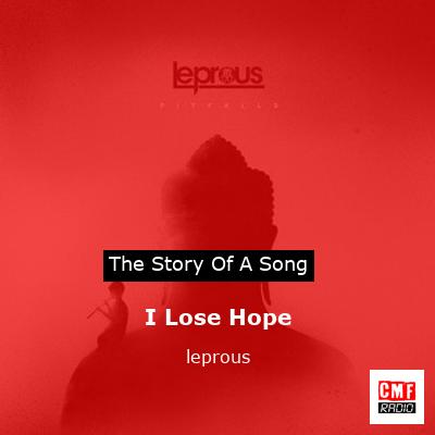 I Lose Hope – leprous