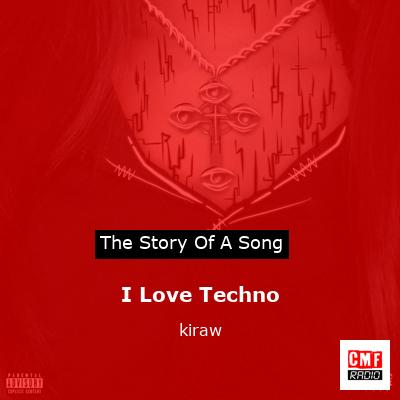 I Love Techno – kiraw