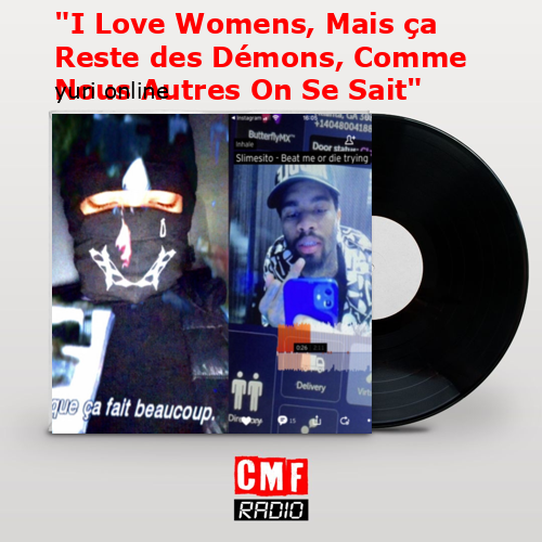 “I Love Womens, Mais ça Reste des Démons, Comme Nous Autres On Se Sait” – yuri online