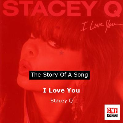 I Love You – Stacey Q