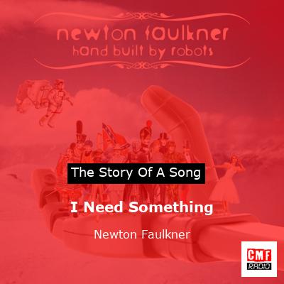 I Need Something – Newton Faulkner