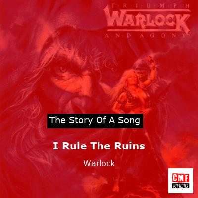 I Rule The Ruins – Warlock