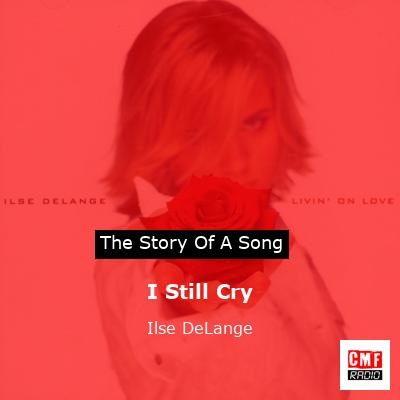 final cover I Still Cry Ilse DeLange