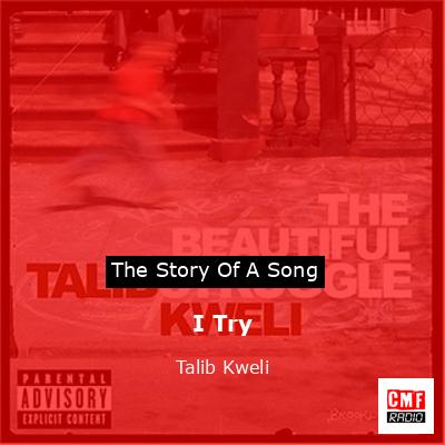 I Try – Talib Kweli