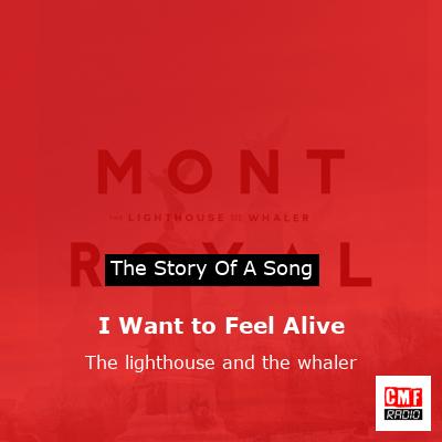 I Want to Feel Alive – The lighthouse and the whaler