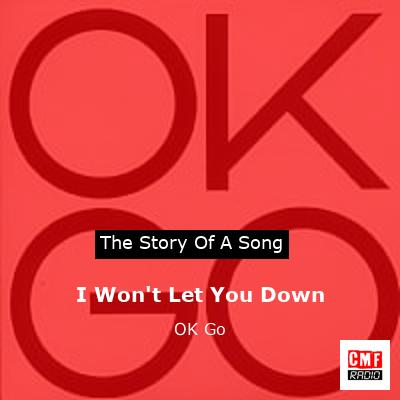 The story and meaning of the song 'Get Over It - OK Go 