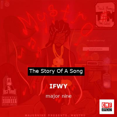 IFWY – major nine