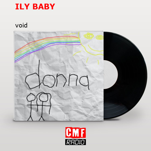 ILY BABY – void