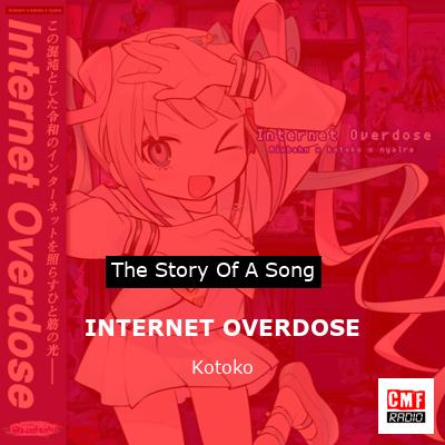 INTERNET OVERDOSE – Kotoko