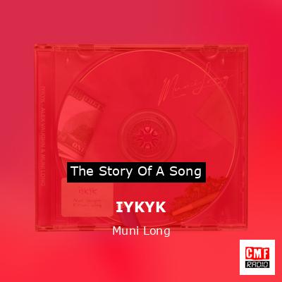 IYKYK – Muni Long