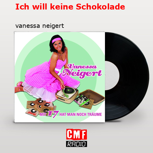 Ich will keine Schokolade – vanessa neigert