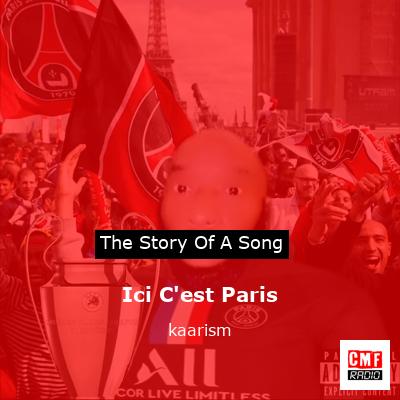 Ici C’est Paris – kaarism