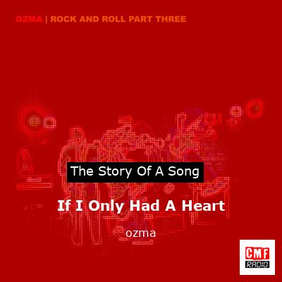 If I Only Had A Heart – ozma