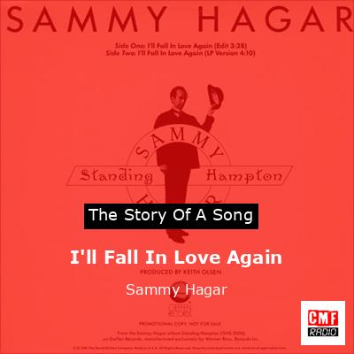 I’ll Fall In Love Again – Sammy Hagar
