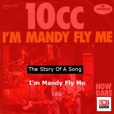 final cover Im Mandy Fly Me 10cc