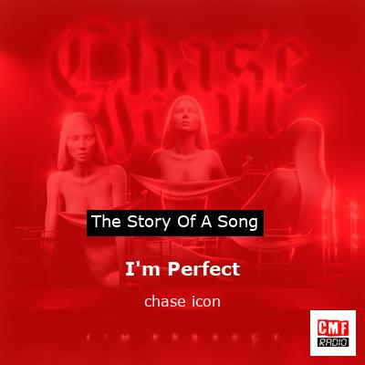 final cover Im Perfect chase icon