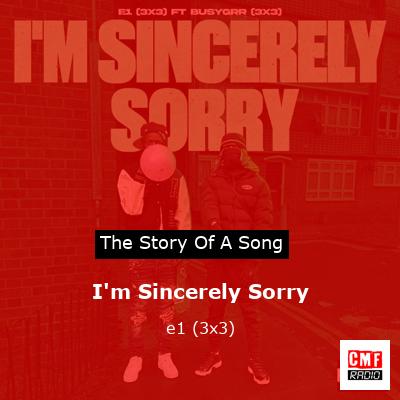 I’m Sincerely Sorry – e1 (3×3)