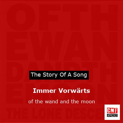 Immer Vorwärts – of the wand and the moon