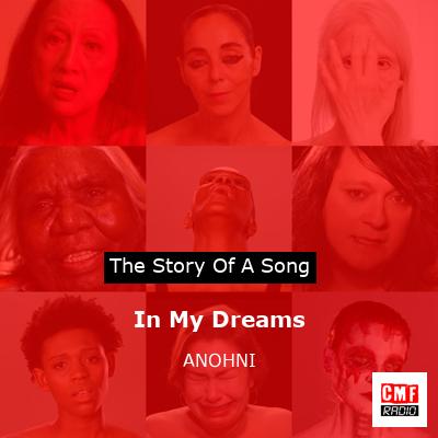 In My Dreams – ANOHNI