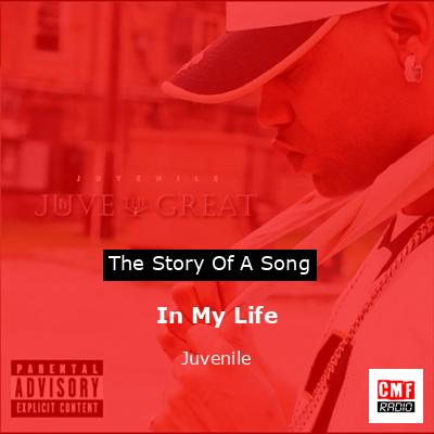 In My Life – Juvenile
