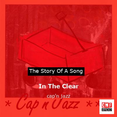 final cover In The Clear capn jazz