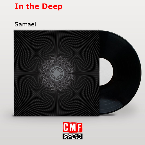 In the Deep – Samael