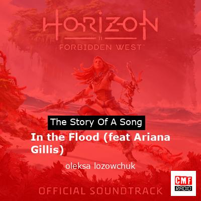 Ariana Gillis - In The Flood (OST Horizon Forbidden West) (tradução) 