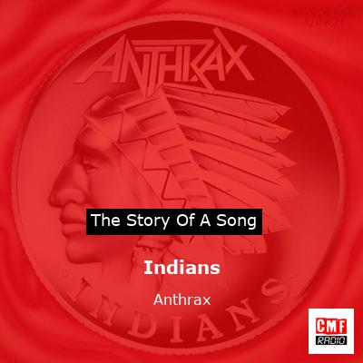 Indians – Anthrax