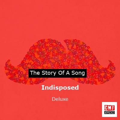 Indisposed – Deluxe