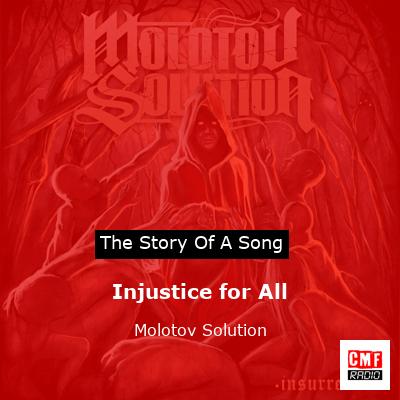 Injustice for All – Molotov Solution