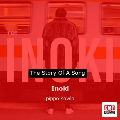 Inoki – pippo sowlo