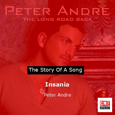 Insania – Peter Andre