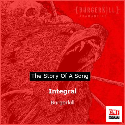 Integral – Burgerkill