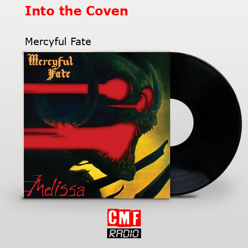 The Story And Meaning Of The Song Into The Coven Mercyful Fate 4717